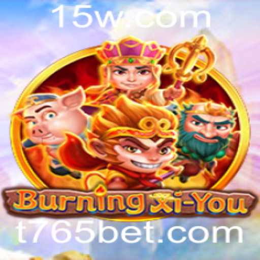 Explorando o Fascinante Jogo BurningXiYou e a Estratégia 765 Bet