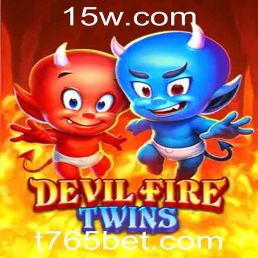 Descubra o Fascinante Universo de DevilFireTwins com 765 Bet