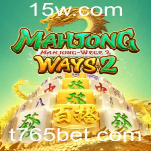 Descubra o Fascinante Mundo de MahjongWays2 com o '765 Bet'